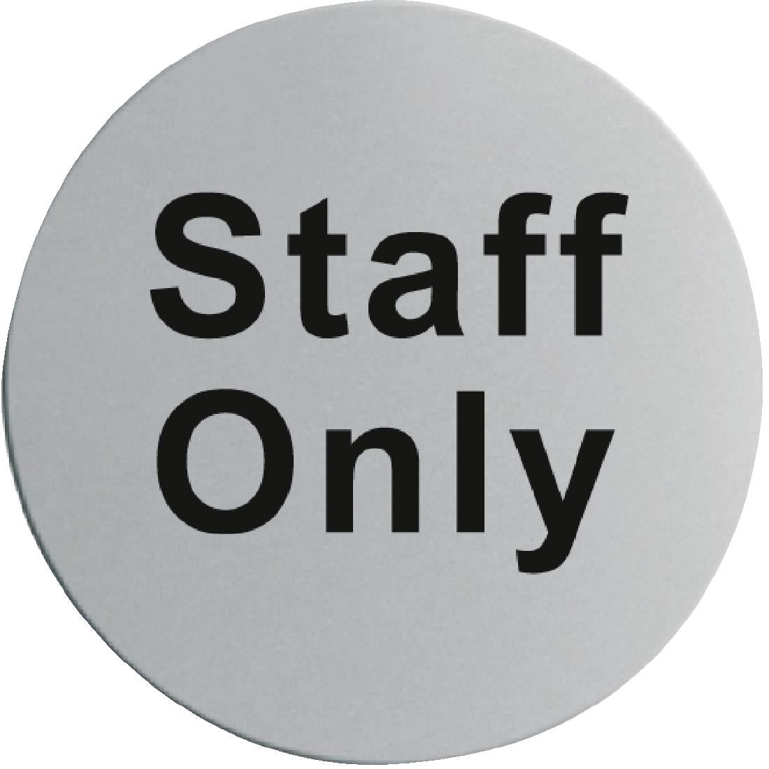 Vogue Stainless Steel Staff Only Door Sign • PAS-U060